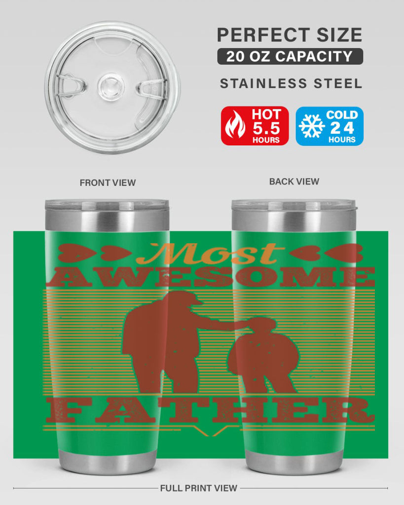 most awesome father 186#- fathers day- Tumbler