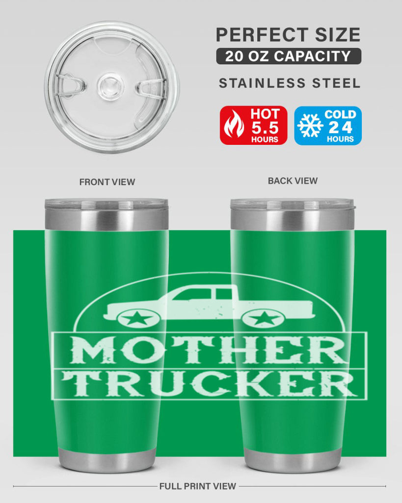 mother trucker Style 30#- truck driver- tumbler
