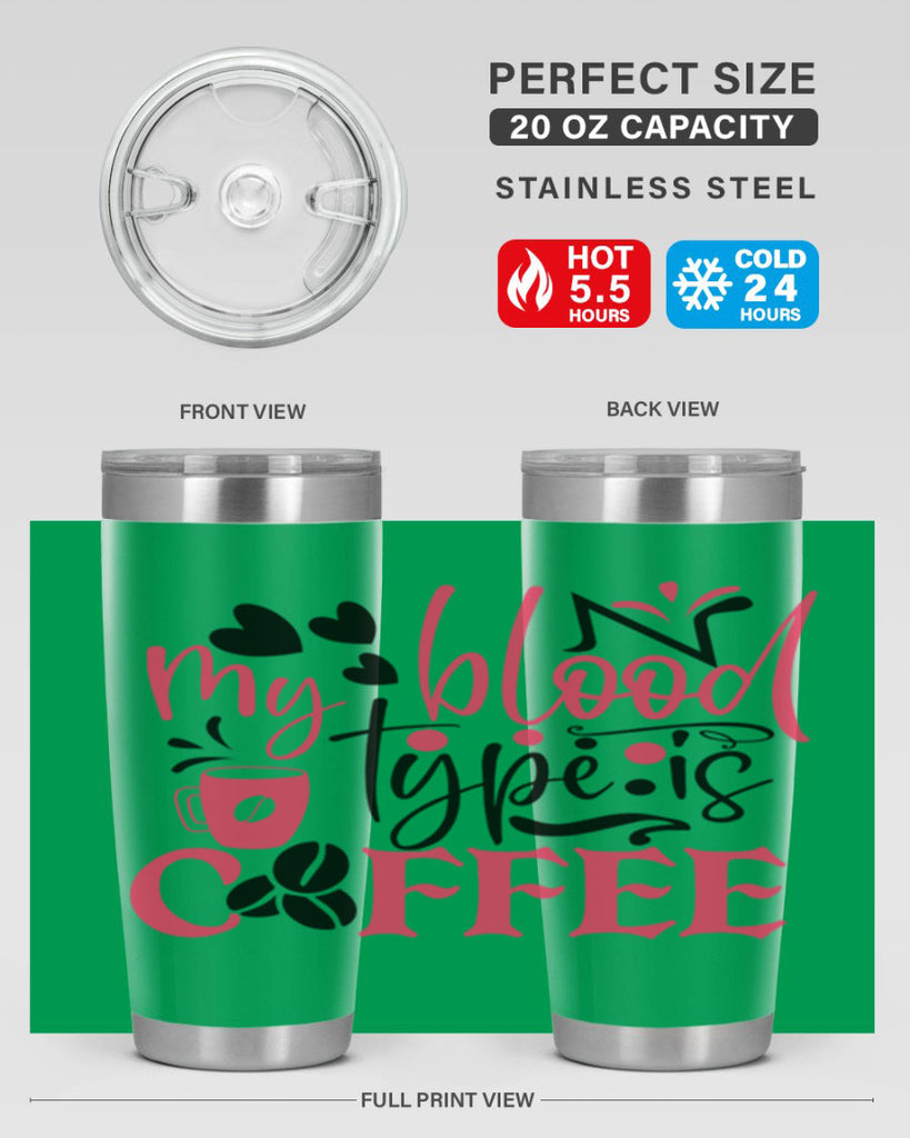 my blood type is coffee Style 375#- nurse- tumbler
