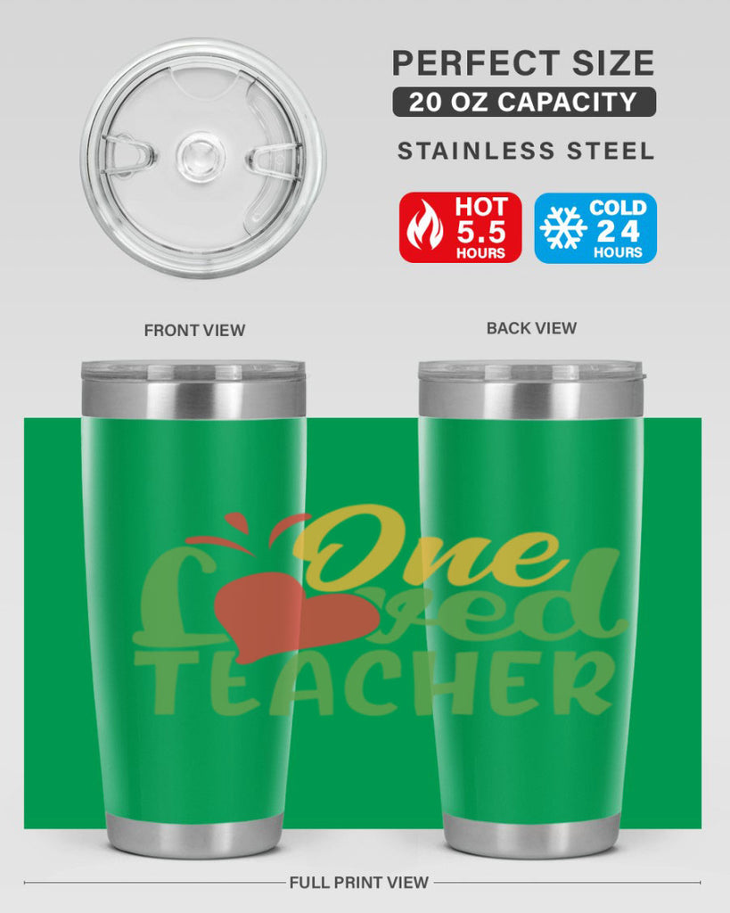 one loved teacher Style 166#- teacher- tumbler