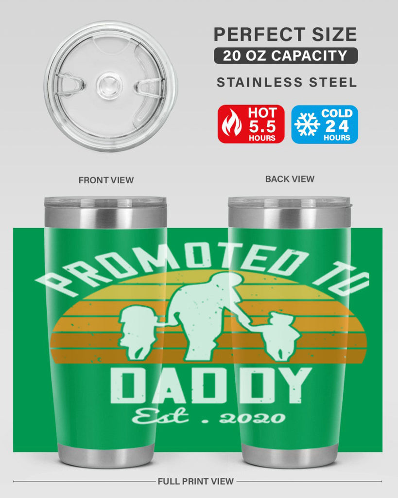 promoted to daddy est 187#- fathers day- Tumbler