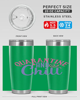 quarantine chill Style 47#- corona virus- Tumbler