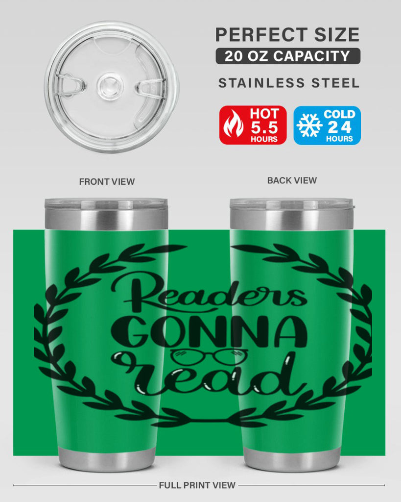 readers gonna read 32#- reading- Tumbler