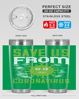save us from coronavirus Style 25#- corona virus- Tumbler