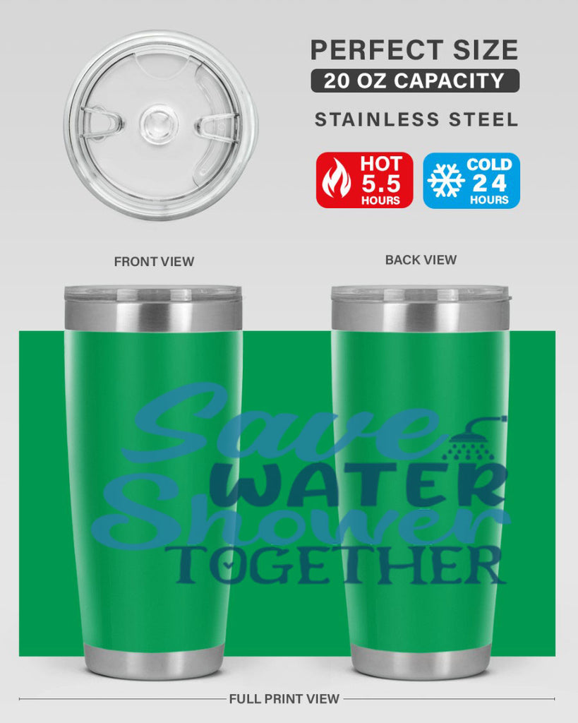 save water shower together 60#- bathroom- Tumbler