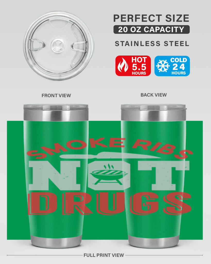 smok ribs not drugs 13#- bbq- Tumbler