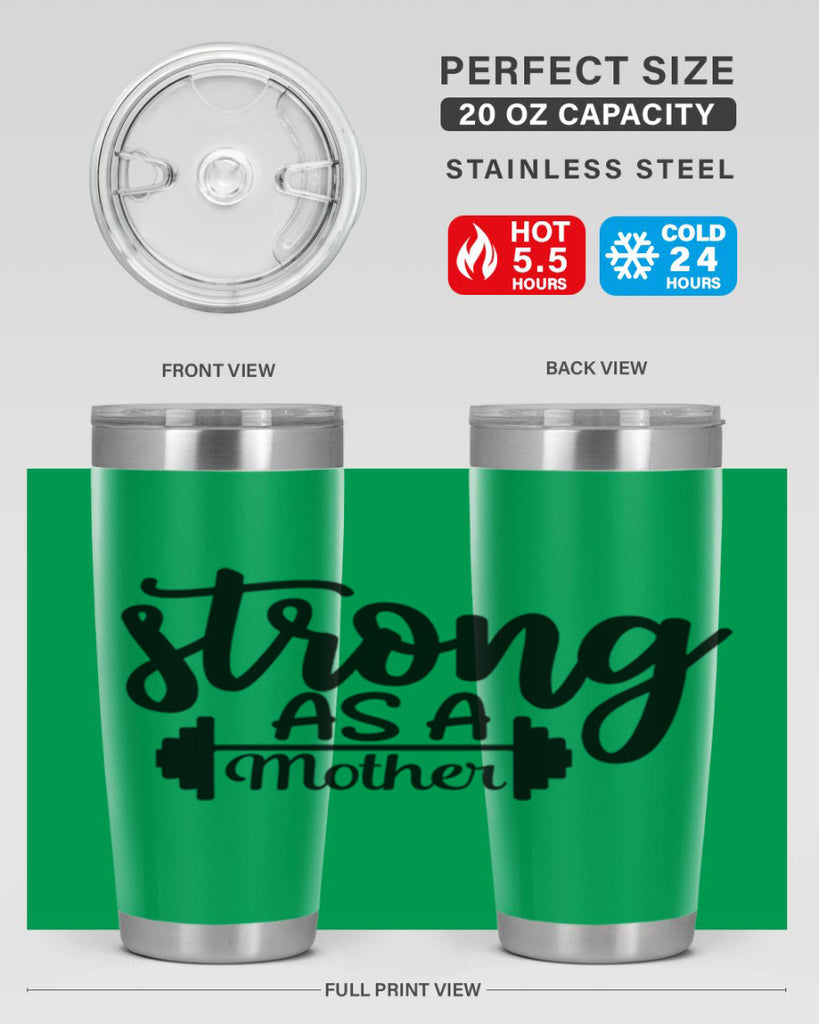 strong as a mother 13#- gym- Tumbler