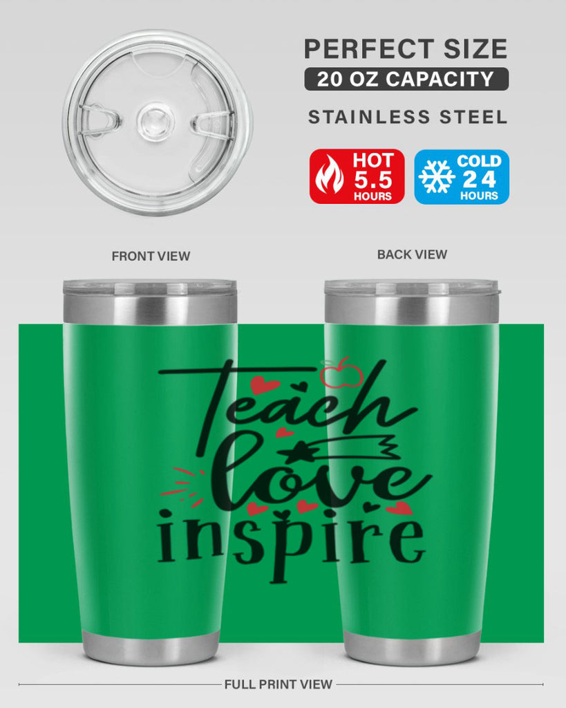teach love inspire Style 148#- teacher- tumbler