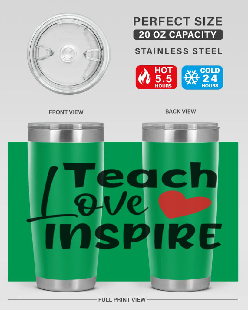 teach love inspre Style 146#- teacher- tumbler