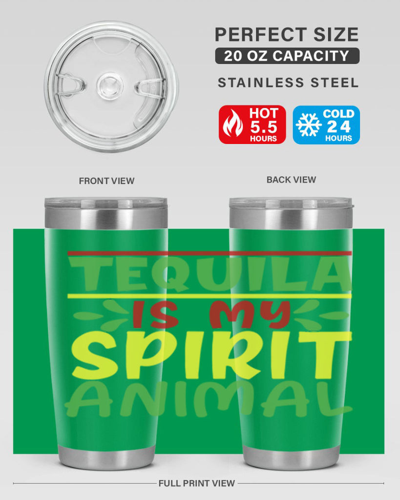 tequila is my spirit animal 1#- cinco de mayo- Tumbler