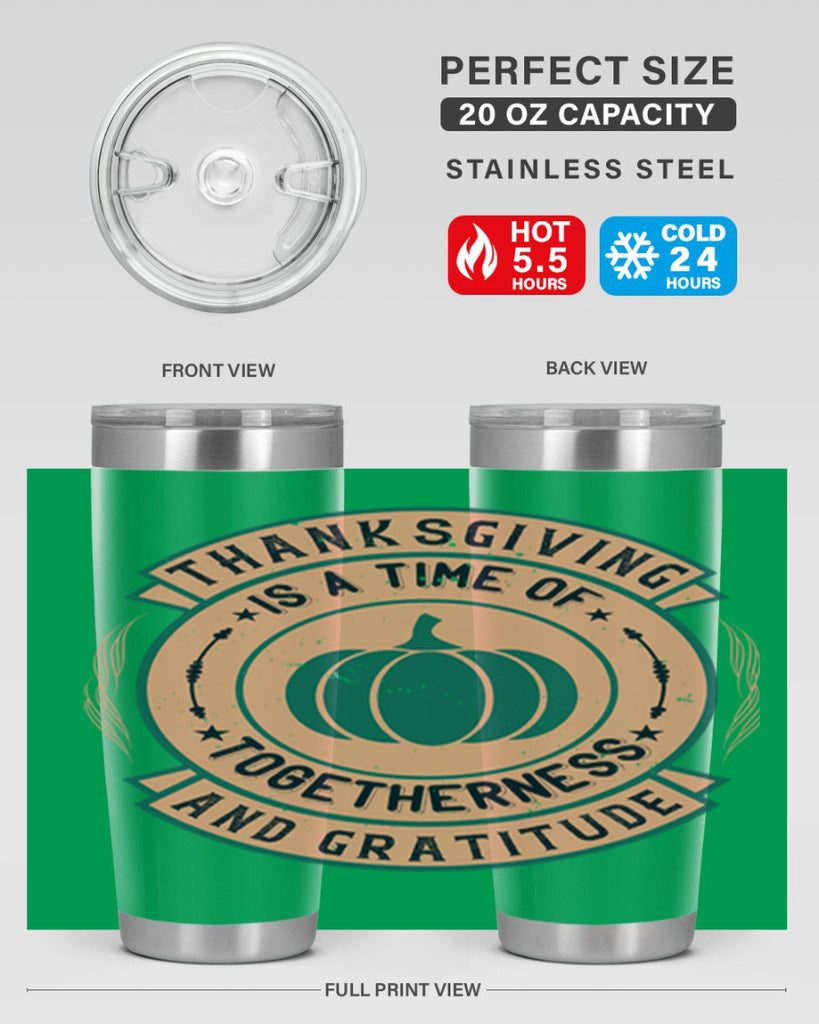 thanksgiving is a time of togetherness and gratitude 13#- thanksgiving- Tumbler