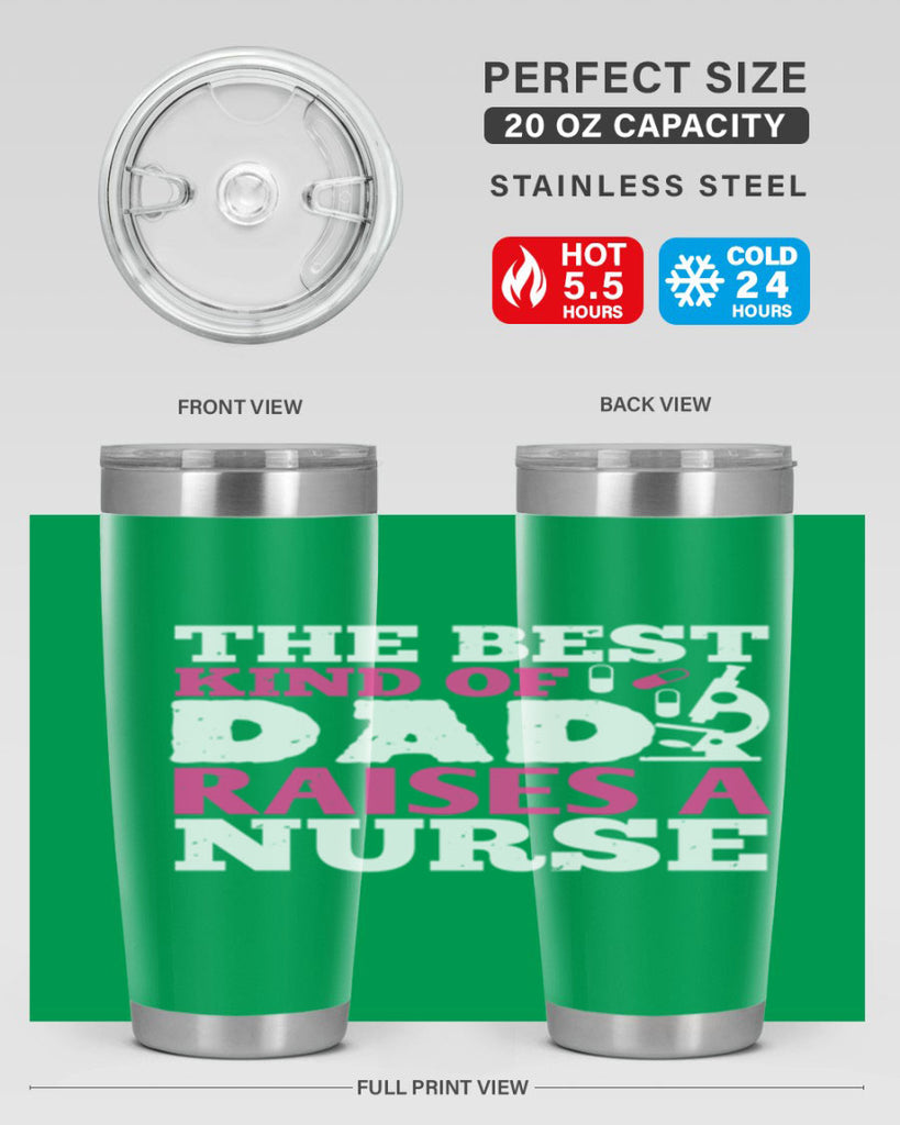 the best kind of raises a nurse Style 240#- nurse- tumbler