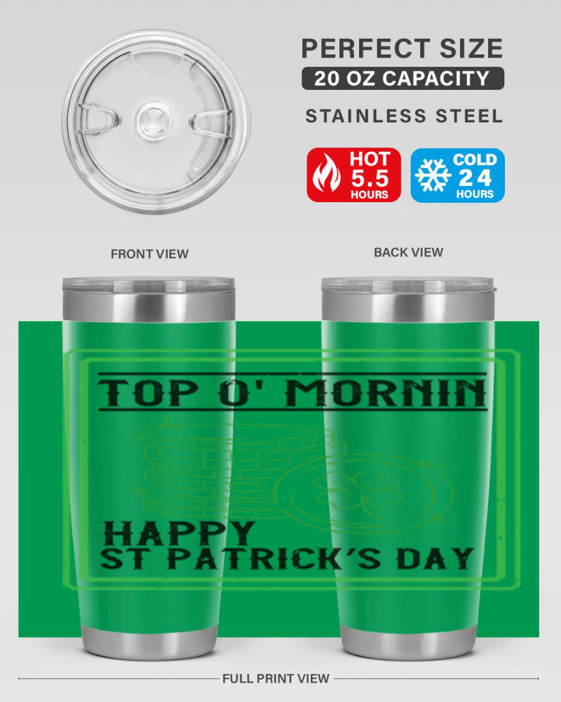 top o mornin happy st patrick’s day Style 8#- St Patricks Day- Tumbler
