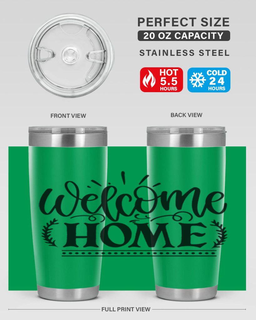 welcome home 12#- family- Tumbler