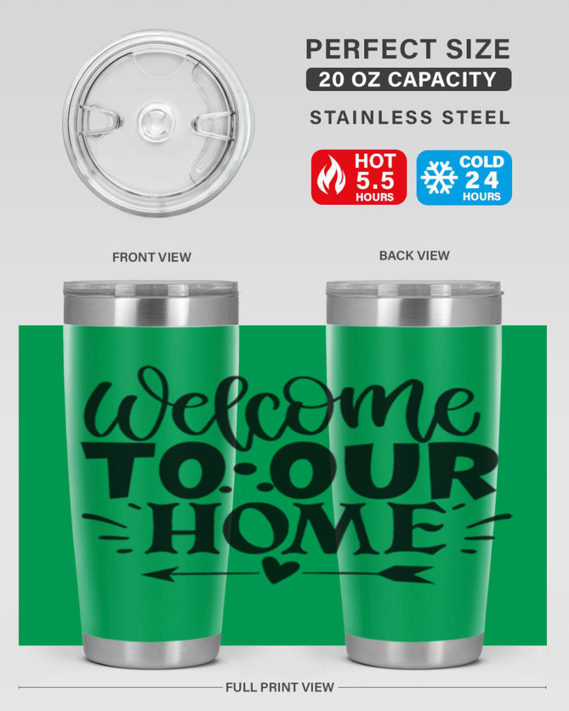 welcome to our home 11#- family- Tumbler