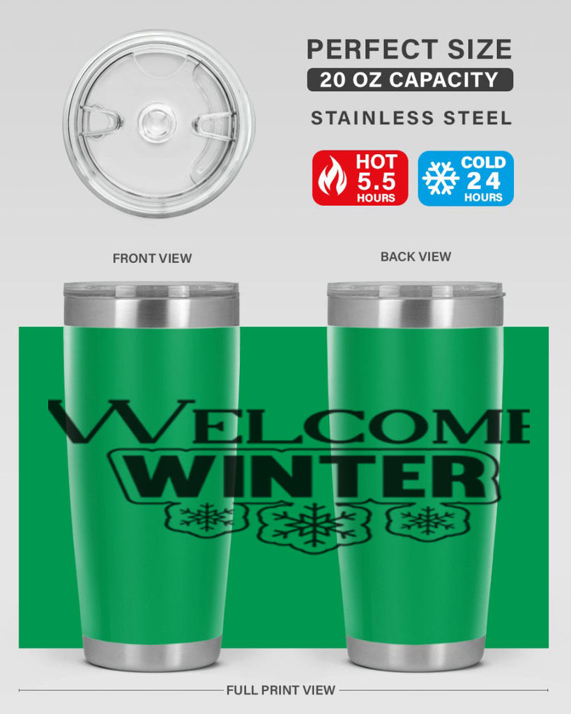 welcome winter 474#- winter- Tumbler