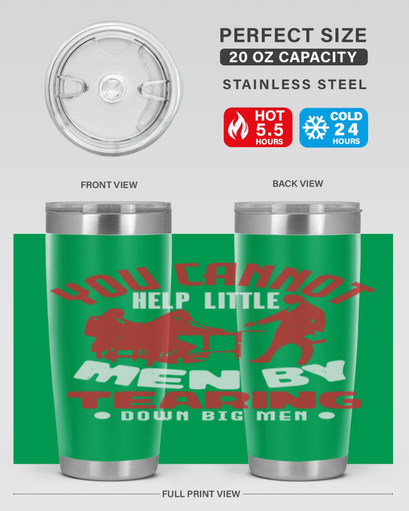you cannot help little men Style 72#- Fourt Of July- Tumbler