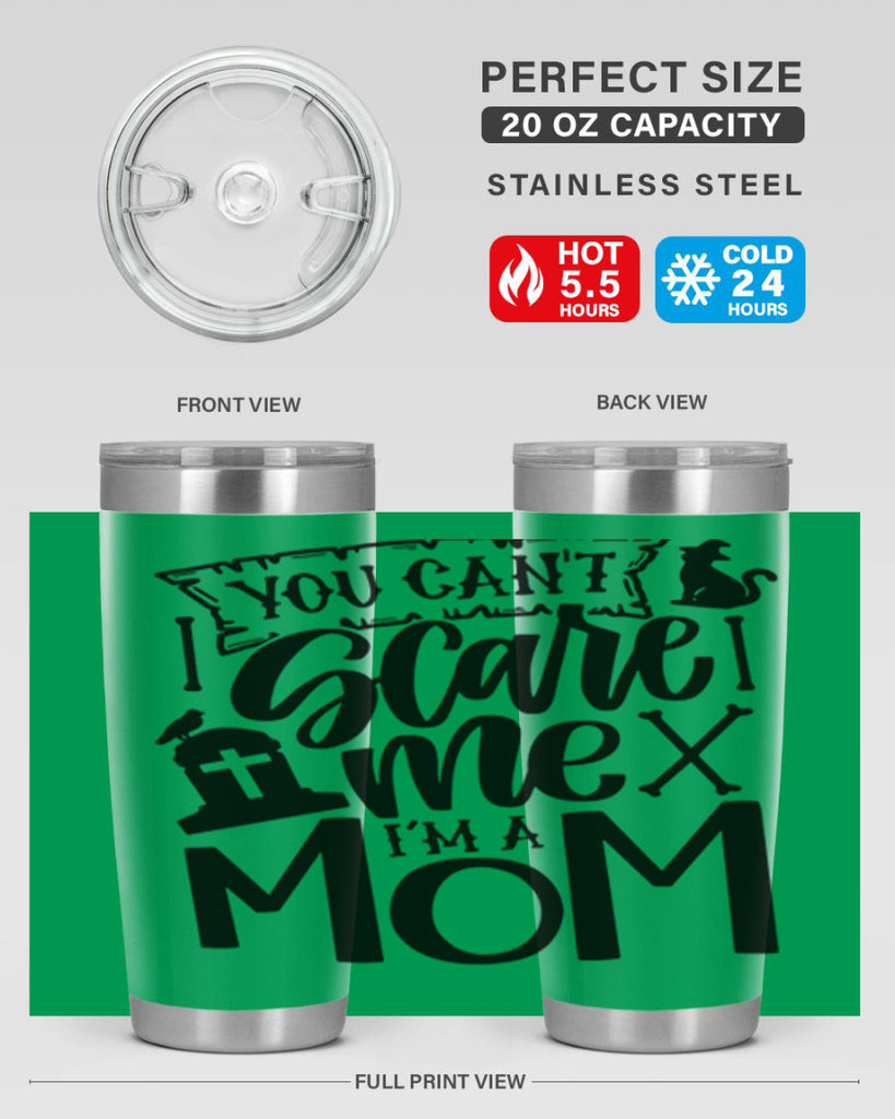 you cant scare me im a mom 1#- halloween- Tumbler