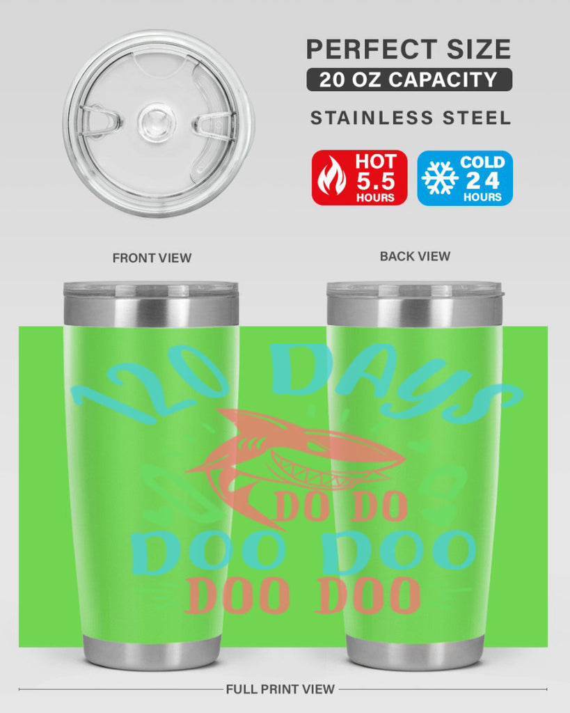 10 120 days shark doo doo 18#- 100 days of school- Tumbler
