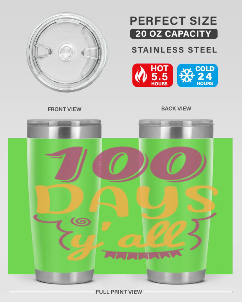 9 days y’all 49#- 100 days of school- Tumbler
