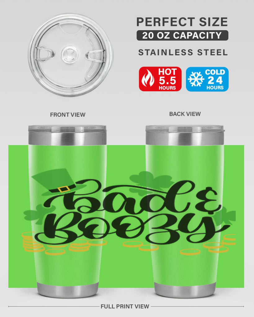 Bad Boozy Style 106#- St Patricks Day- Tumbler