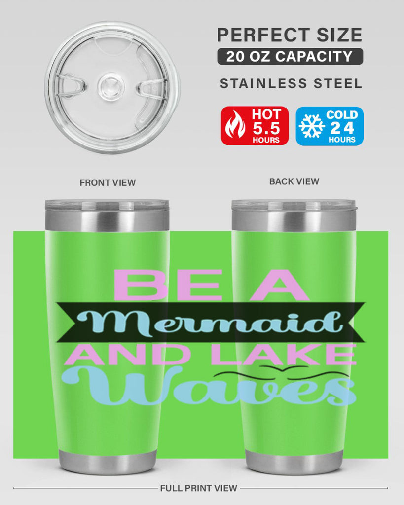 Be A Mermaid And Lake Waves 42#- mermaid- Tumbler