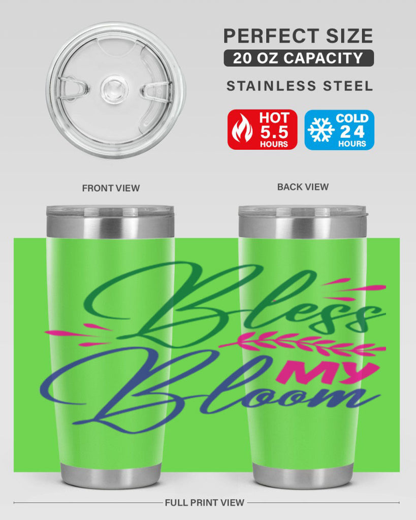 Bless My Bloom 37#- spring- Tumbler