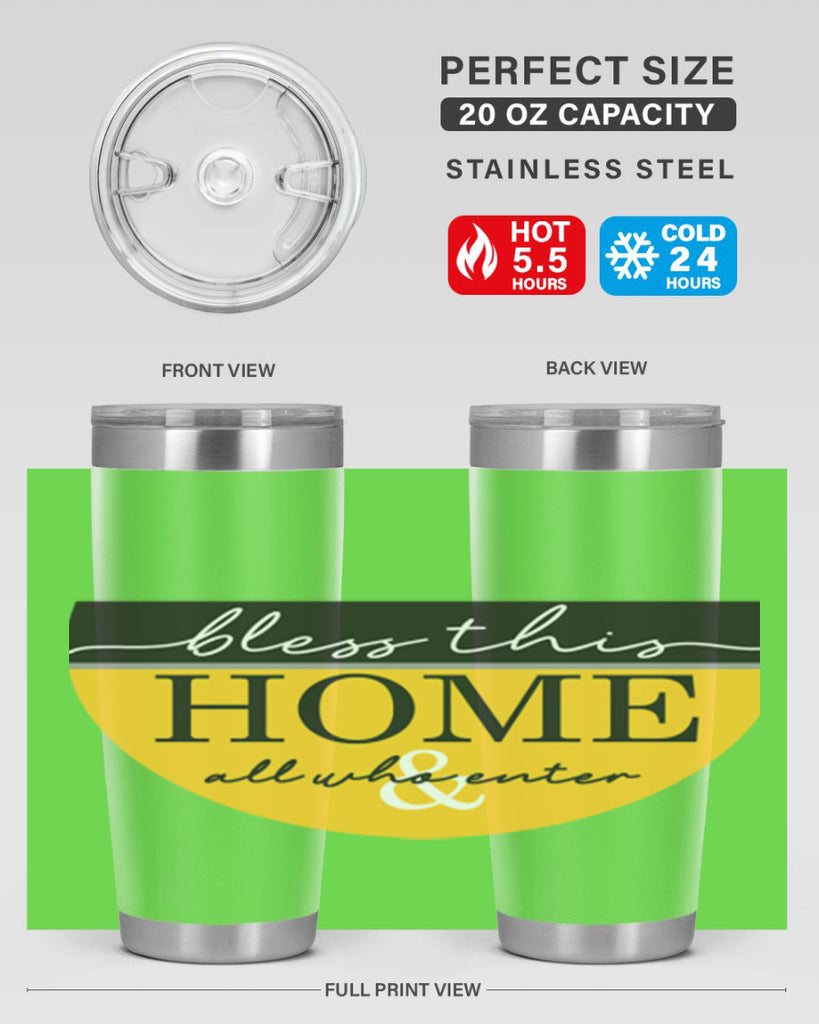 Bless this Home and all57#- spring- Tumbler
