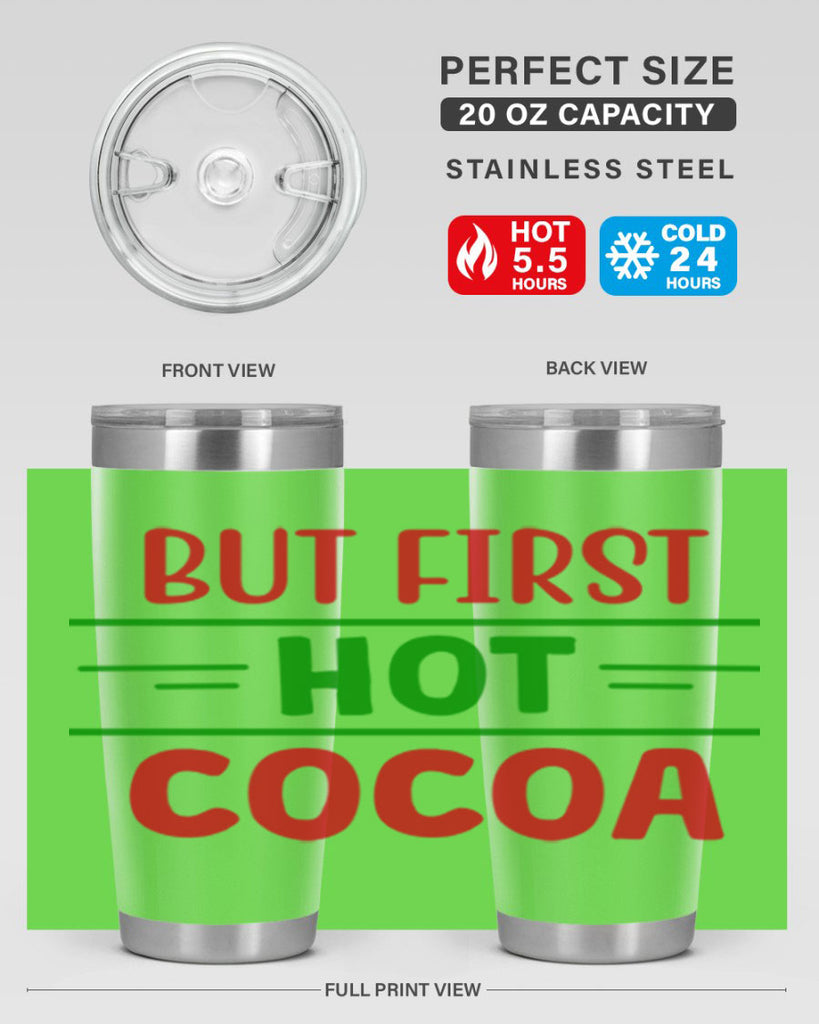 But First Hot Cocoa 30#- winter- Tumbler