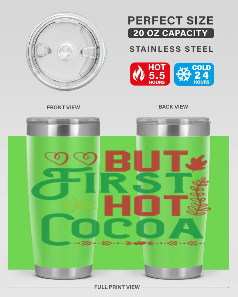But First Hot Cocoa 32#- winter- Tumbler
