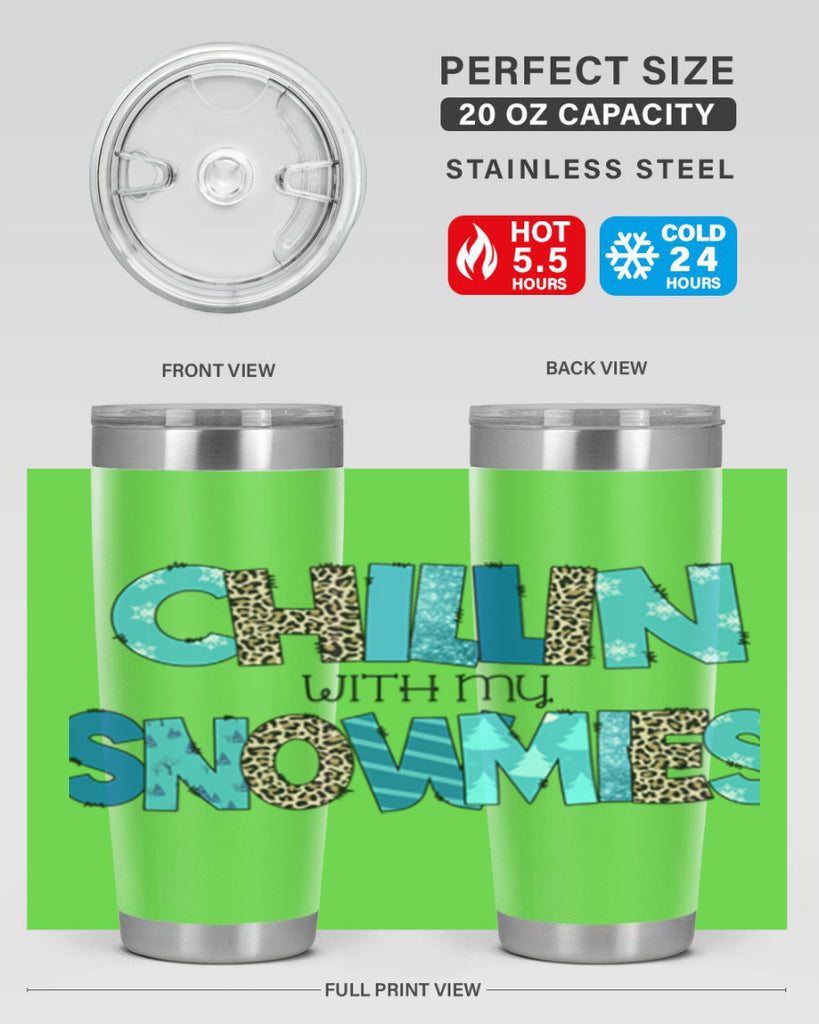 Chillin with my snowmies 43#- winter- Tumbler