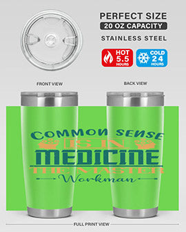 Common sense is in medicine the master workman Style 6#- diabetes- Tumbler