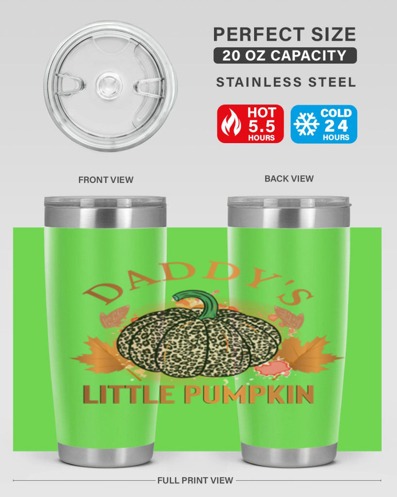 Daddys Little Pumpkin 67#- fall- Tumbler