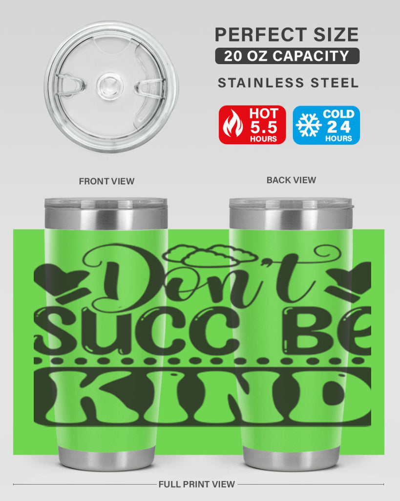 Dont succ be kind 96#- winter- Tumbler