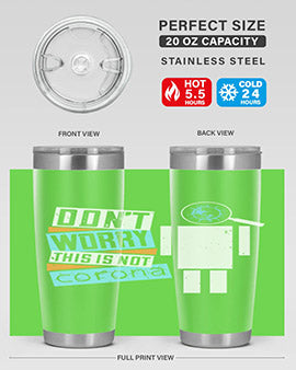 Dont worry this is not corona Style 54#- corona virus- Tumbler