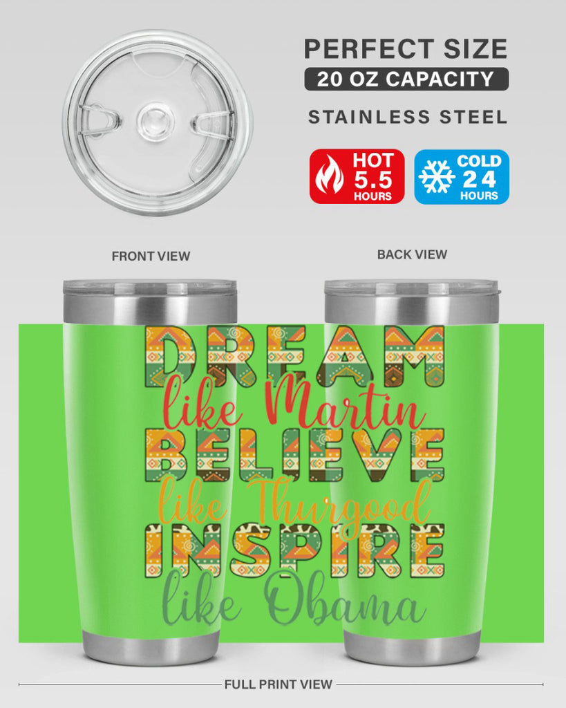 Dream Believe Inspire Junteenth Png 31#- Juneteenth- tumbler