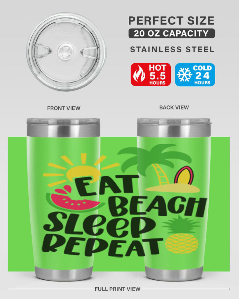 Eat Beach Sleep Repeat Style 47#- summer- Tumbler