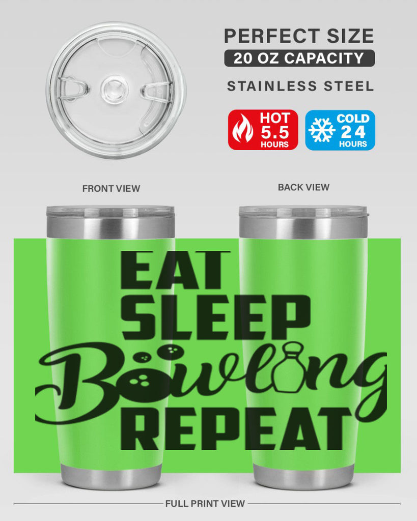 Eat Sleep Bowling Repeat 1322#- bowlig- Tumbler