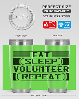 Eat Sleep Volunteer Repeat Style 15#- volunteer- Tumbler
