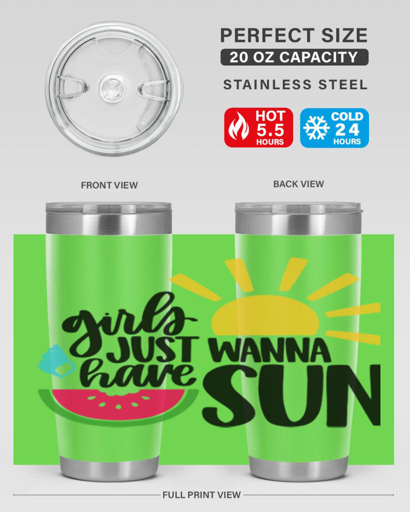Girls Just Wanna Have Sun Style 44#- summer- Tumbler