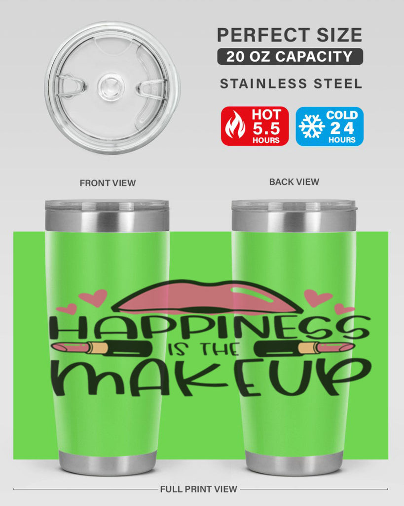 Hapiness Is The Makeup Style 95#- make up- Tumbler