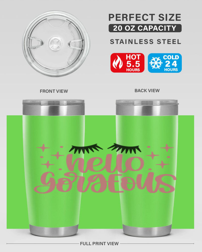 Hello Gorgeous Style 89#- make up- Tumbler