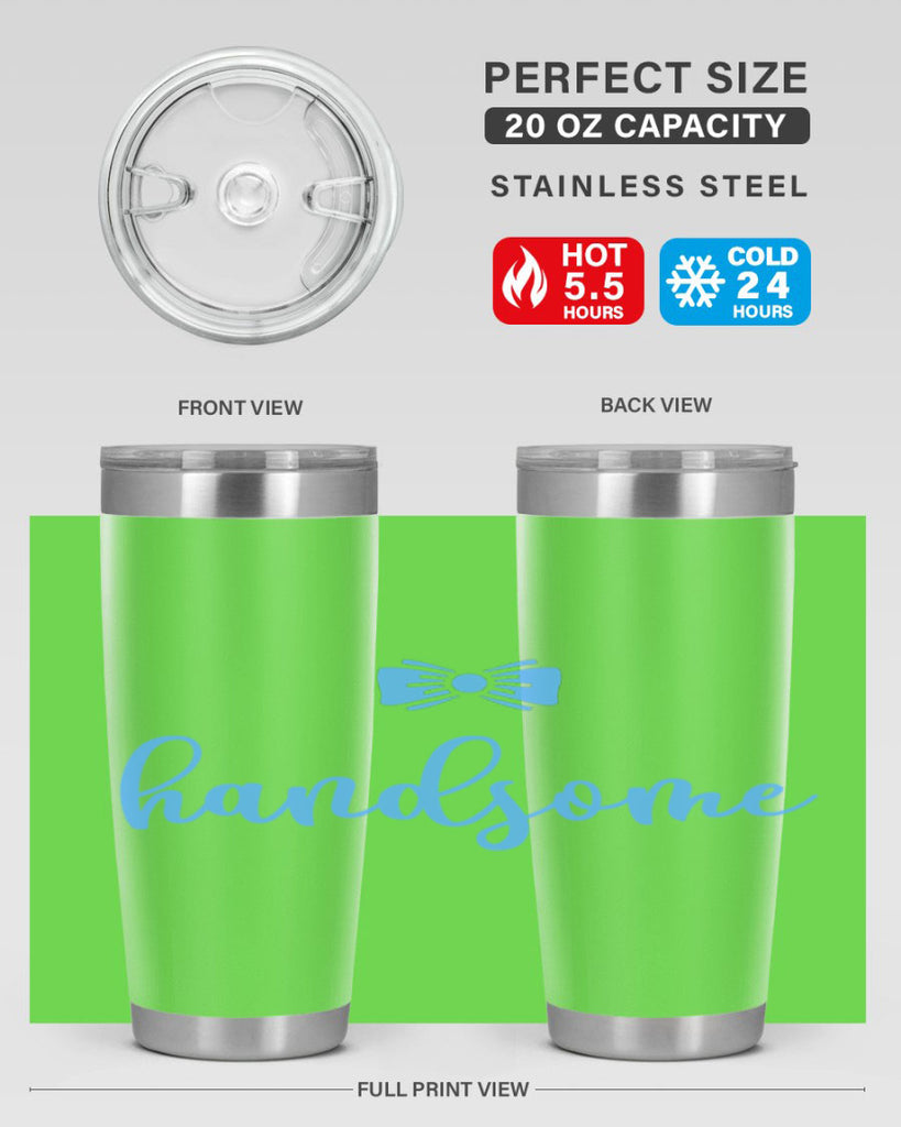 Hello There Handsome Style 92#- baby- tumbler