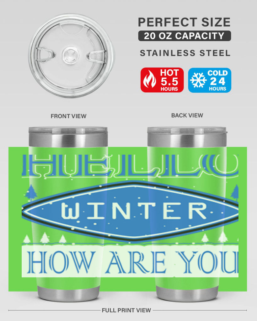 Hello Winter 165#- winter- Tumbler