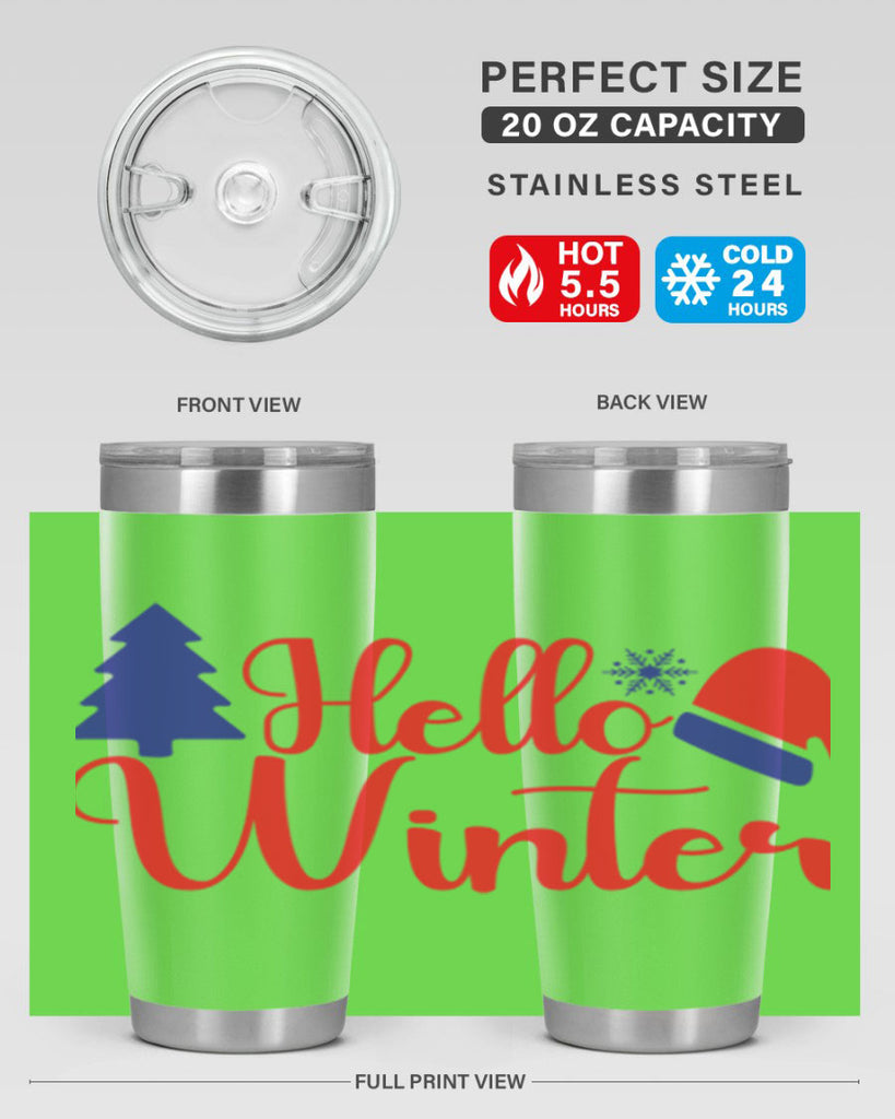 Hello Winter 179#- winter- Tumbler