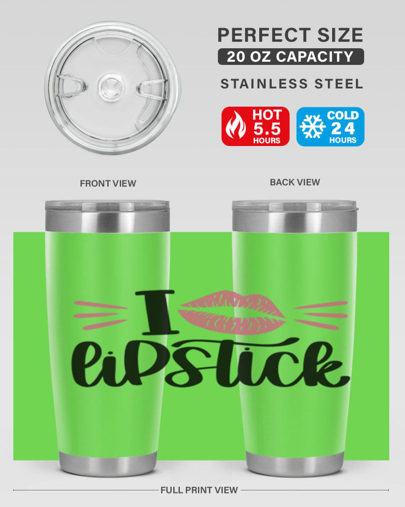 I Love Lipstick Style 86#- make up- Tumbler
