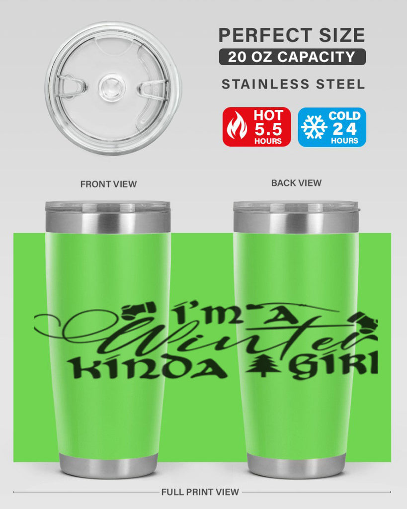 I m A Winter Kinda Girl 230#- winter- Tumbler