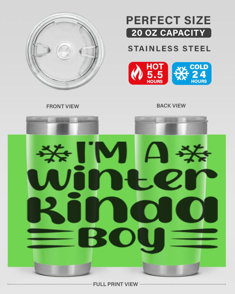 I m a Winter Kinda 244#- winter- Tumbler