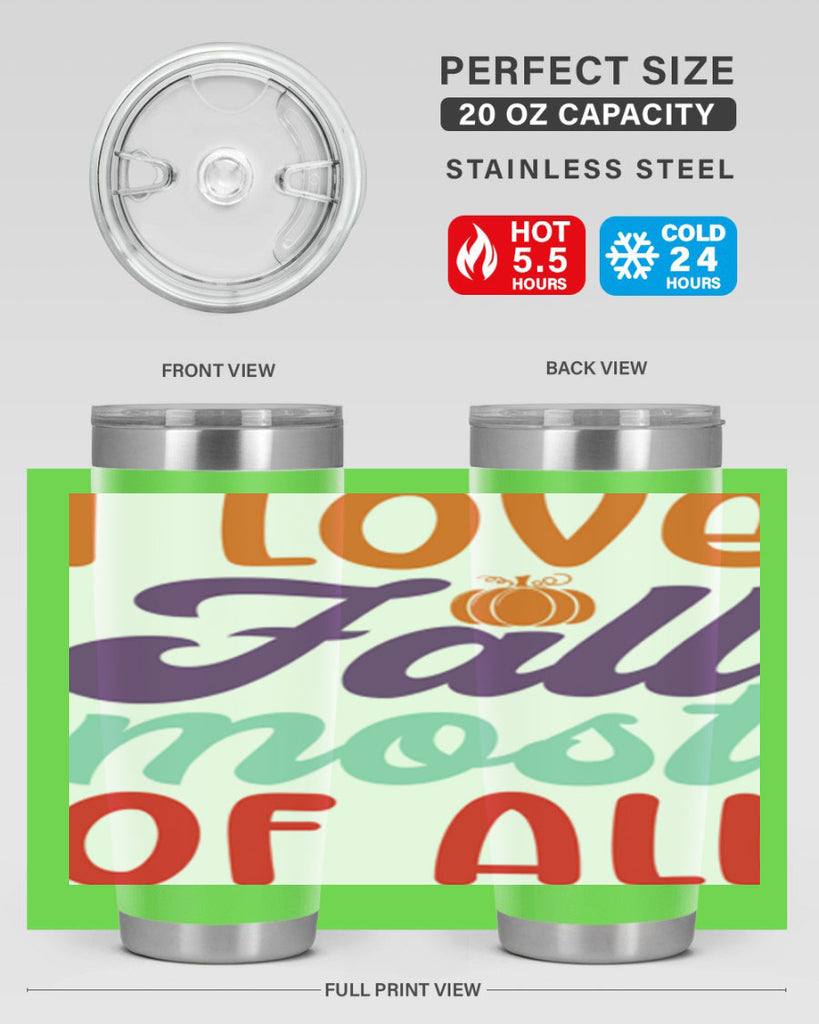 ILoveFallMostof 347#- fall- Tumbler