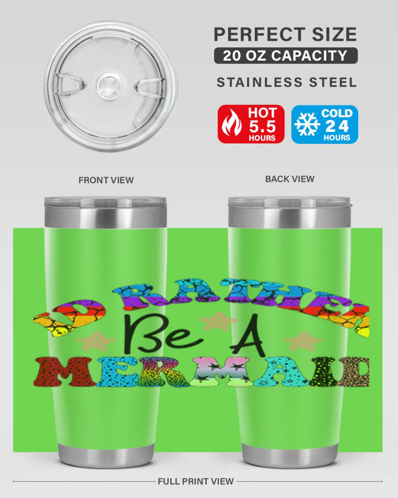 Id Rather Be A Mermaid 237#- mermaid- Tumbler
